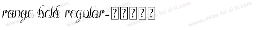 range bold regular字体转换